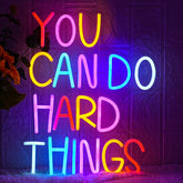 LMSIGNLY You Can Do Hard Things neon sign mounted on wall for uplifting decor