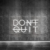 YIKBIK Don't Quit LED sign mounted on wall for motivating bedroom decor