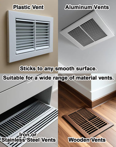 A ANYSSI nano adhesive sticks to plastic, metal, or ceramic vents.