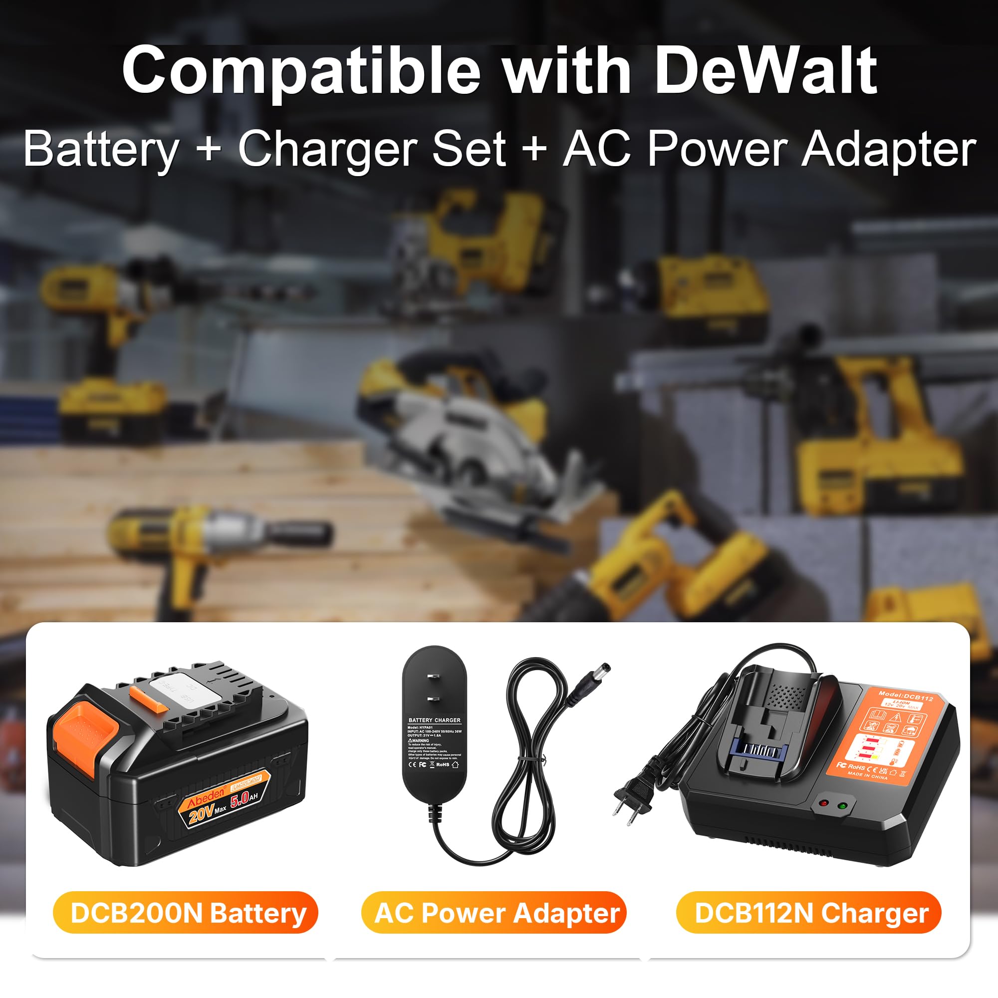Abeden Dewalt 20V series compatibility across batteries and tools
