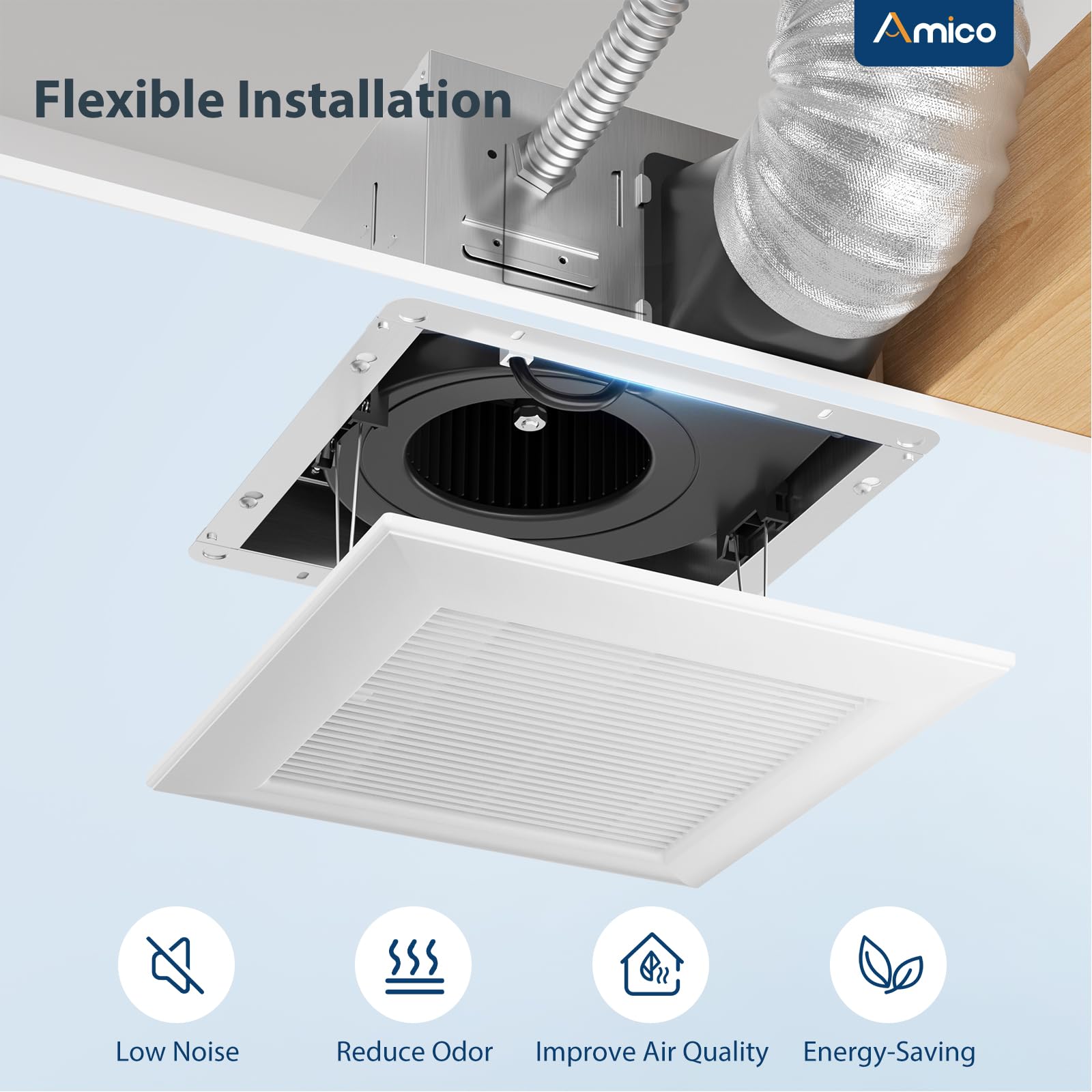 Amico 4-inch duct diameter allows flexible routing.