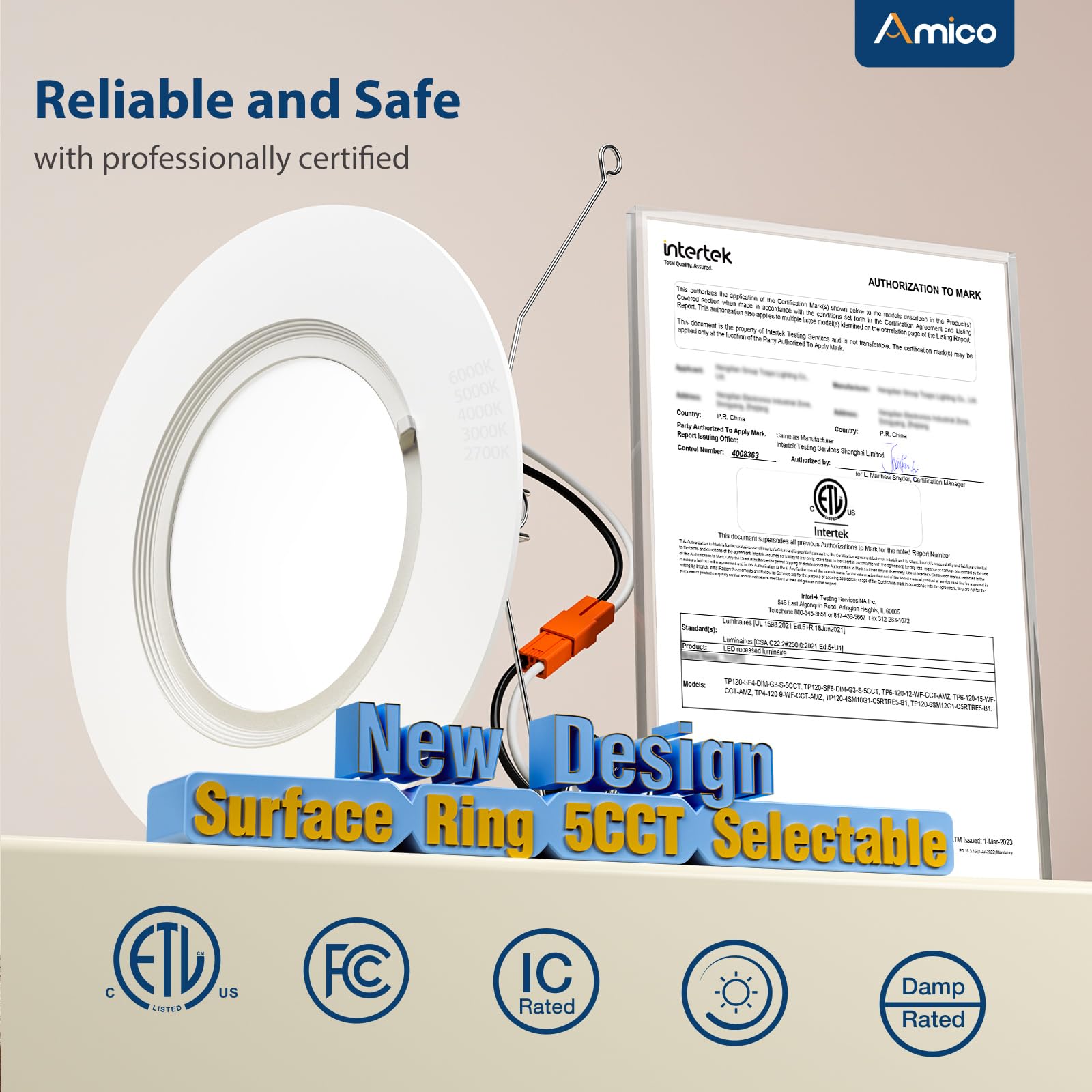 Amico fixtures meet ETL and FCC standards for safe home lighting