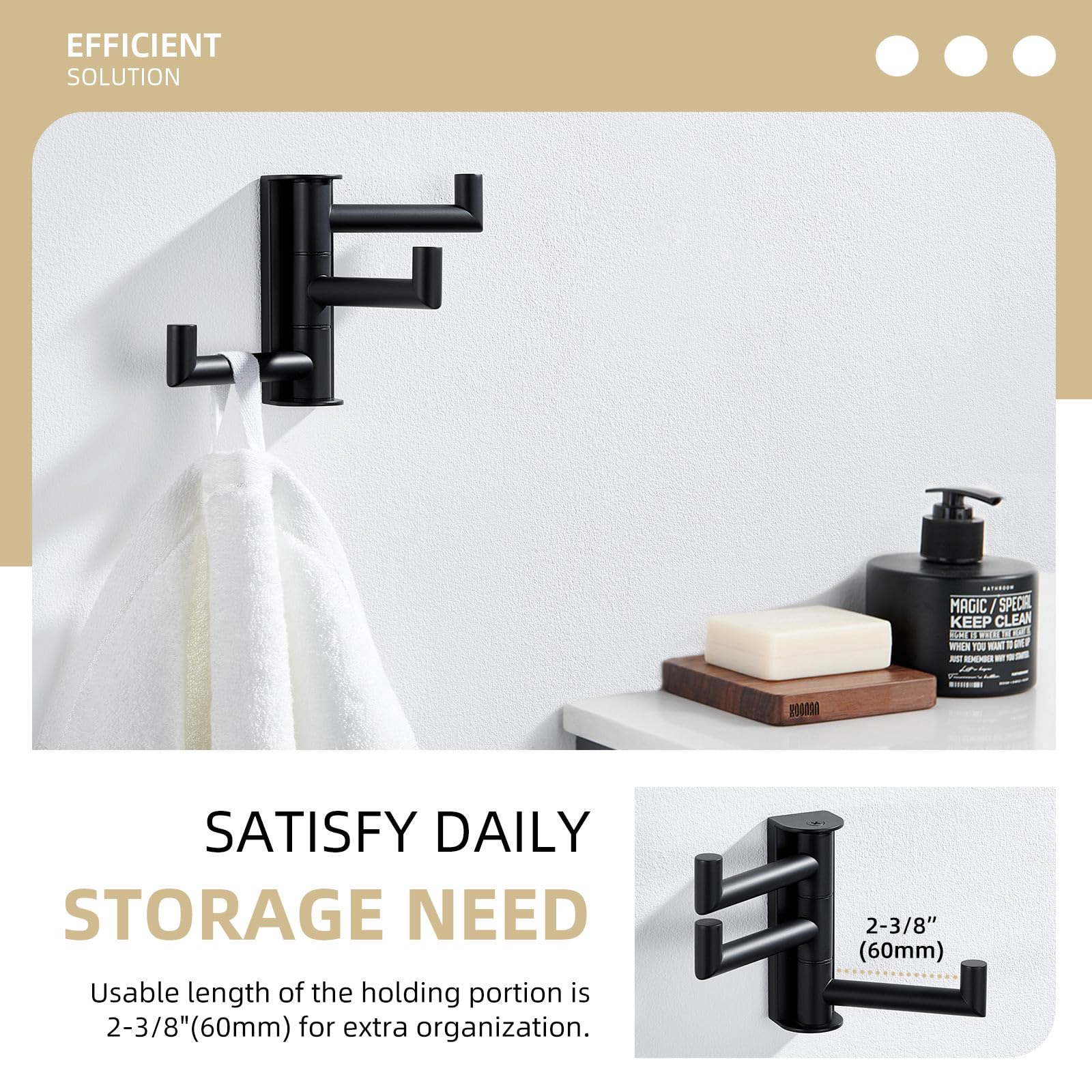 180-degree rotation avoids interference between towels and robes.
