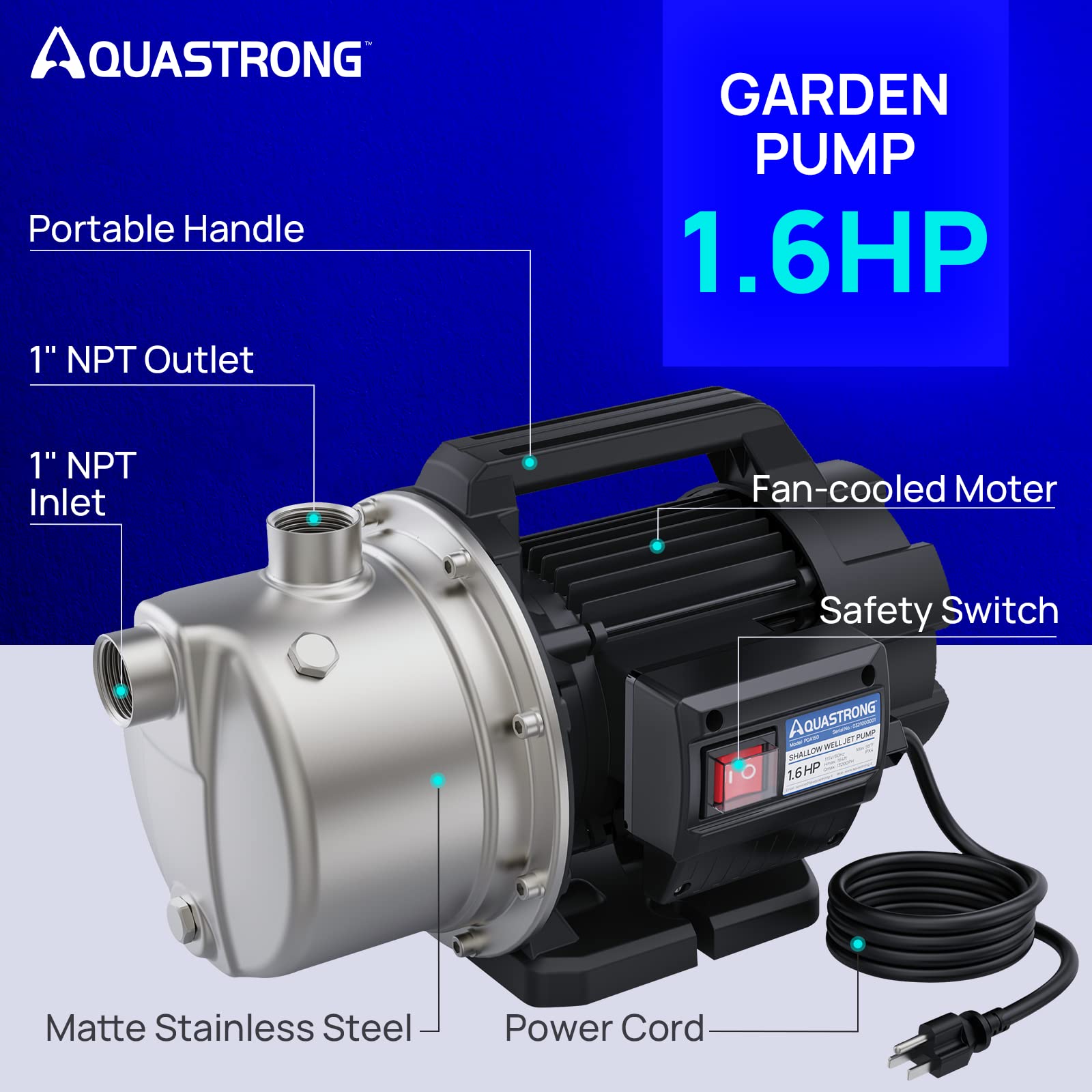 Aquastrong stainless steel casing and aluminum motor housing highlight durability.