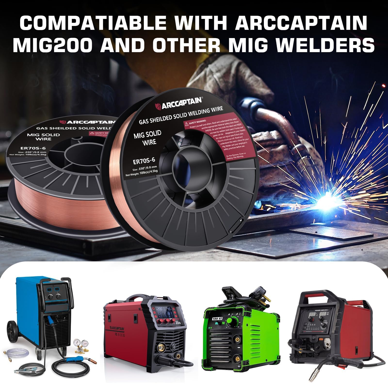 ARCCAPTAIN 0.030 ER70S-6 supports robust deposition and proper deoxidization.