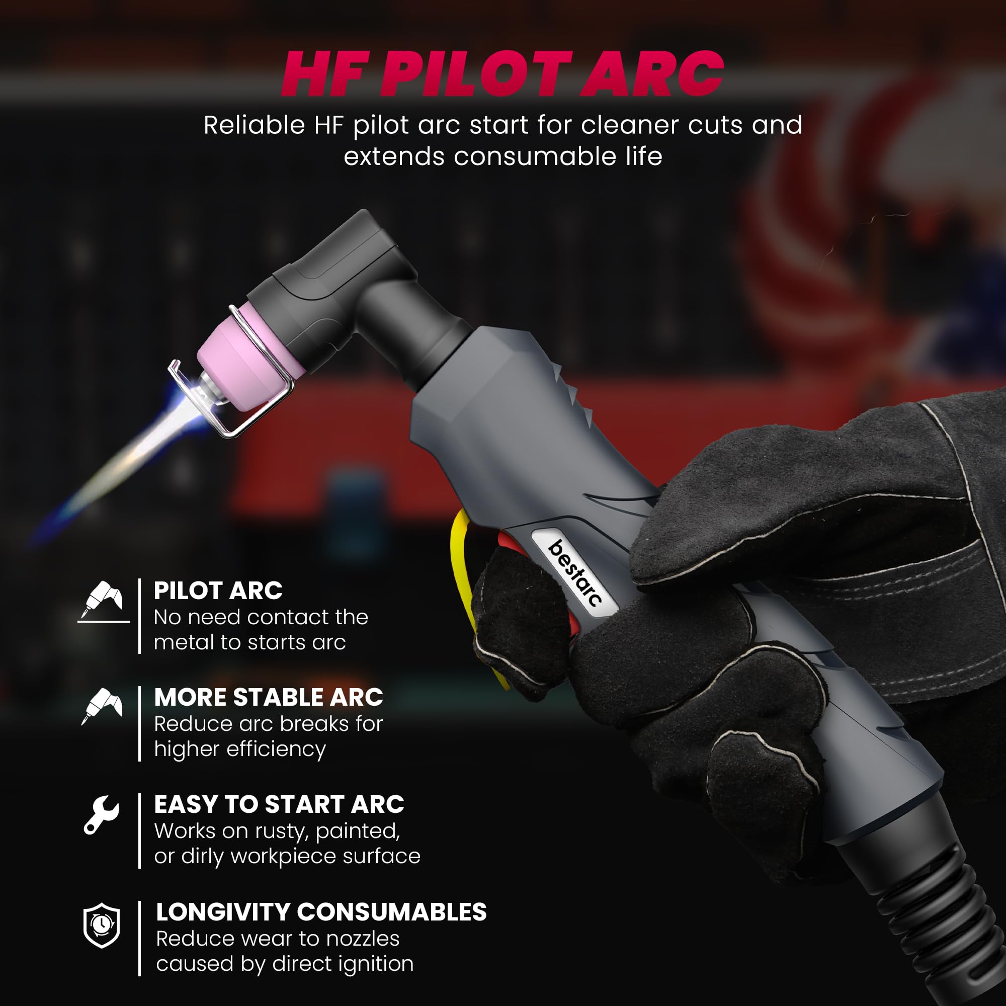 Bestarc plasma cutter 2T/4T PA functions simplify cutting control and extend consumables life.