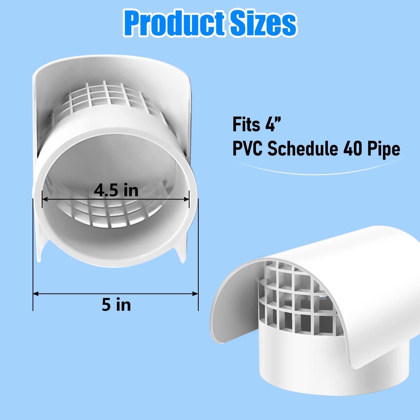 Water and debris blocking feature protects the vent from rain and leaves.