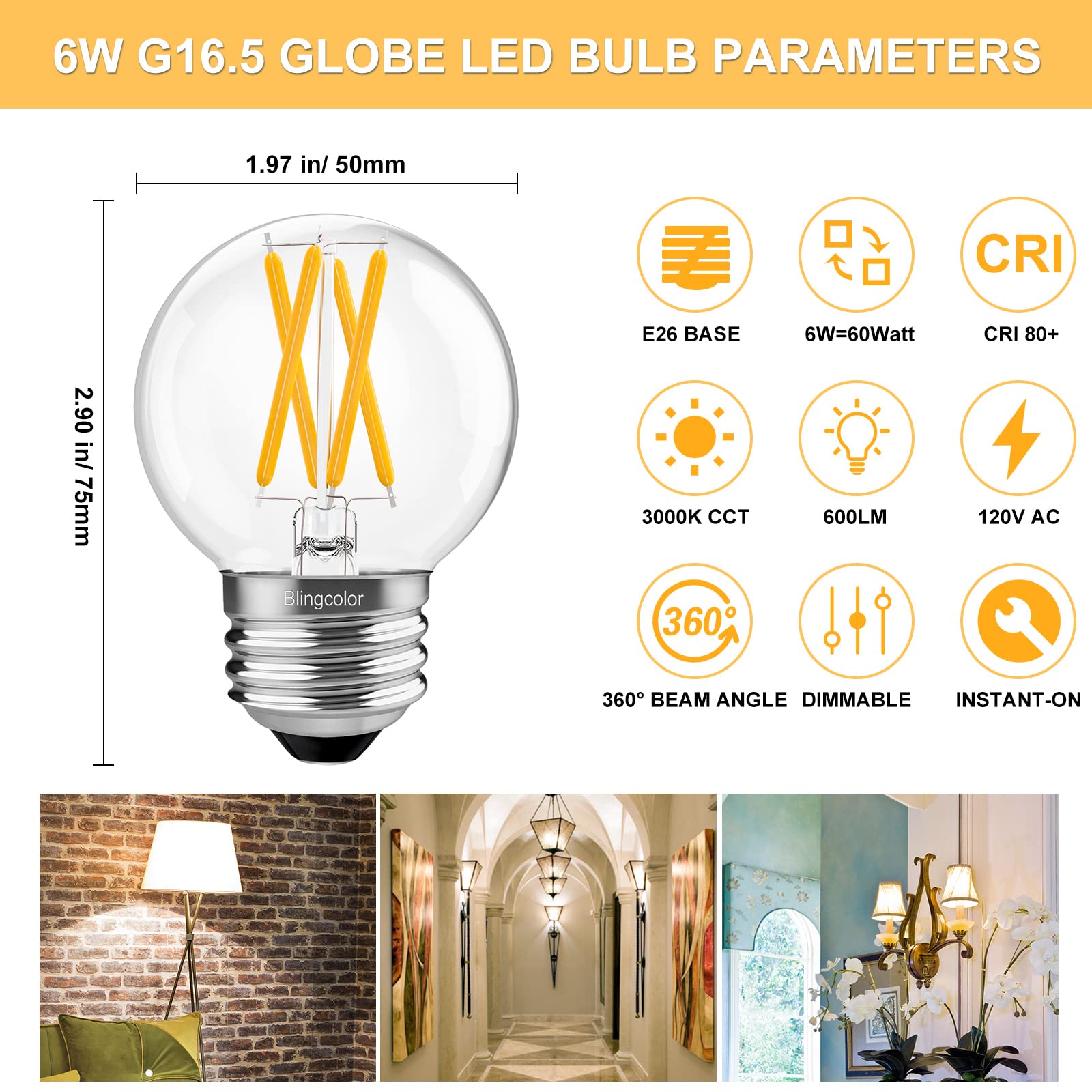 BLINGCOLOR E26 globe LED bulbs deliver 60W-equivalent soft white light for cozy ambiance.