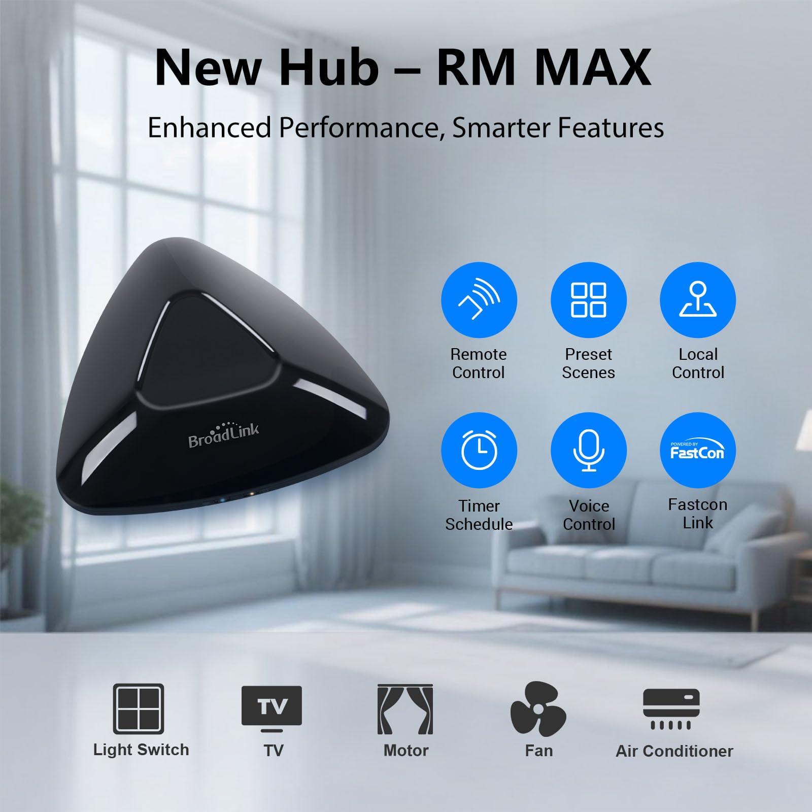 Broadlink RM MAX app dashboard highlighting intuitive control panel