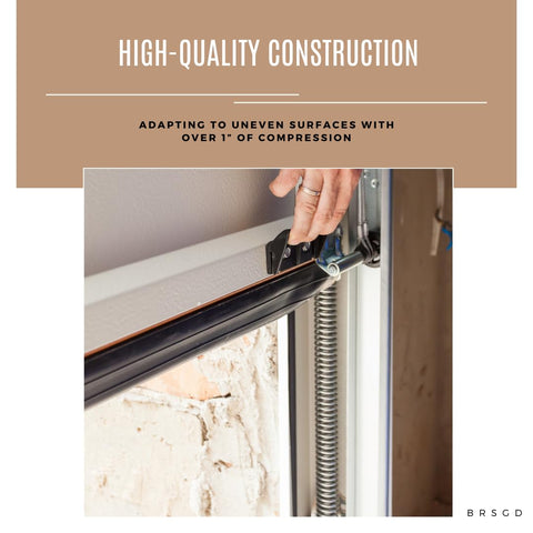BRSGD durable weather stripping withstands cold and heat for year-round protection.