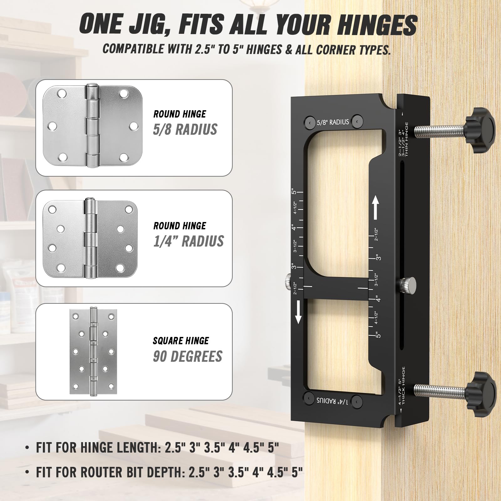 Built-in depth guide speeds hinge setting for thin and thick ranges.