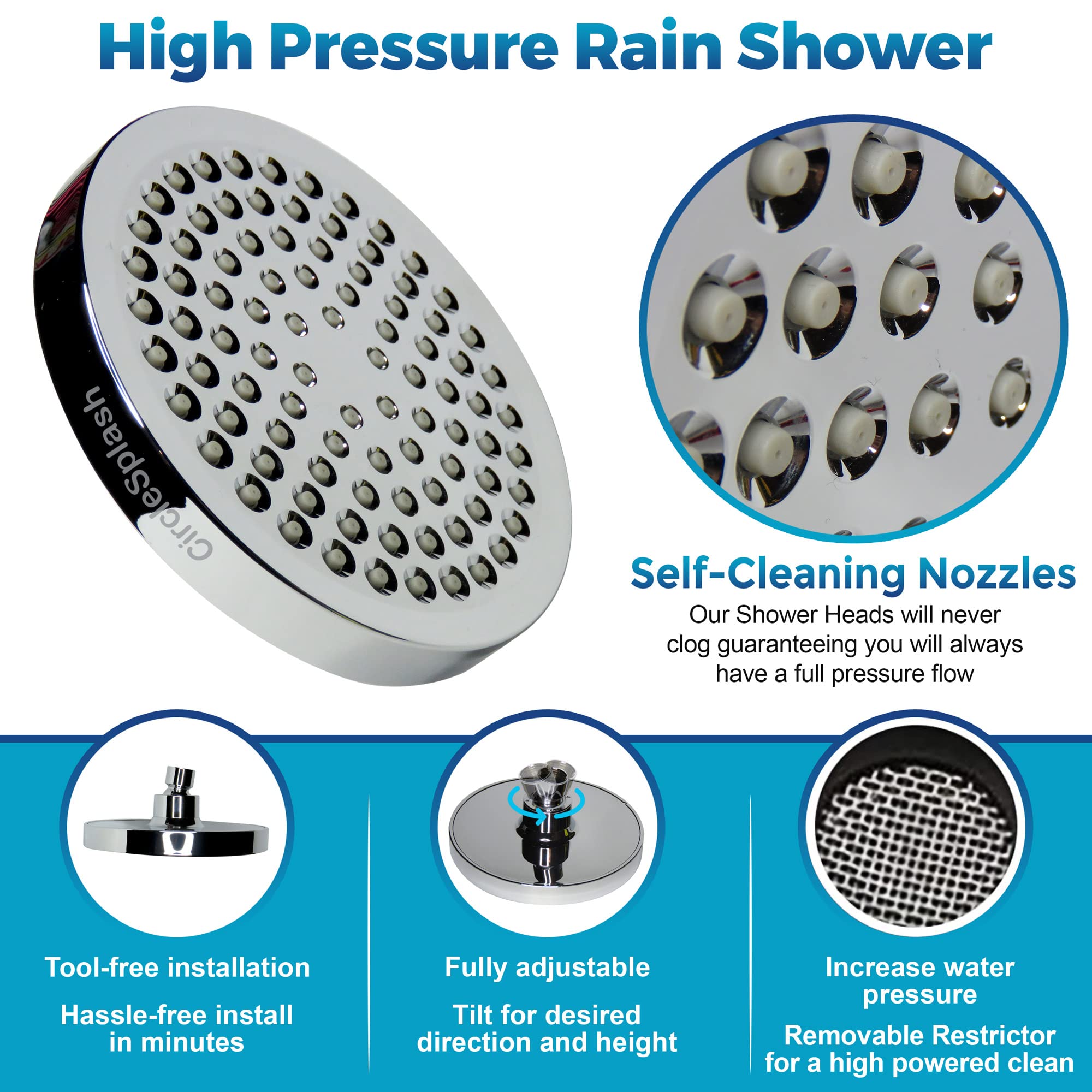 CircleSplash silicone nozzles resist buildup for easy cleaning.