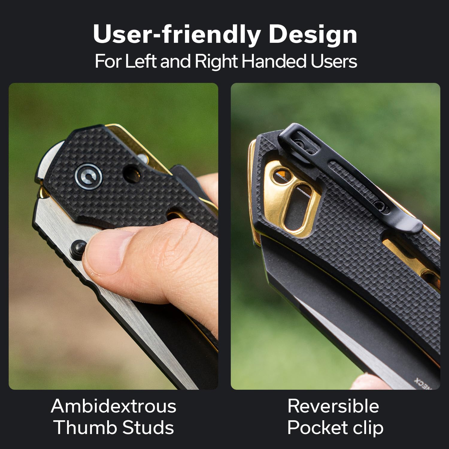 CIVIVI Buster FG ambidextrous design suits both hands.
