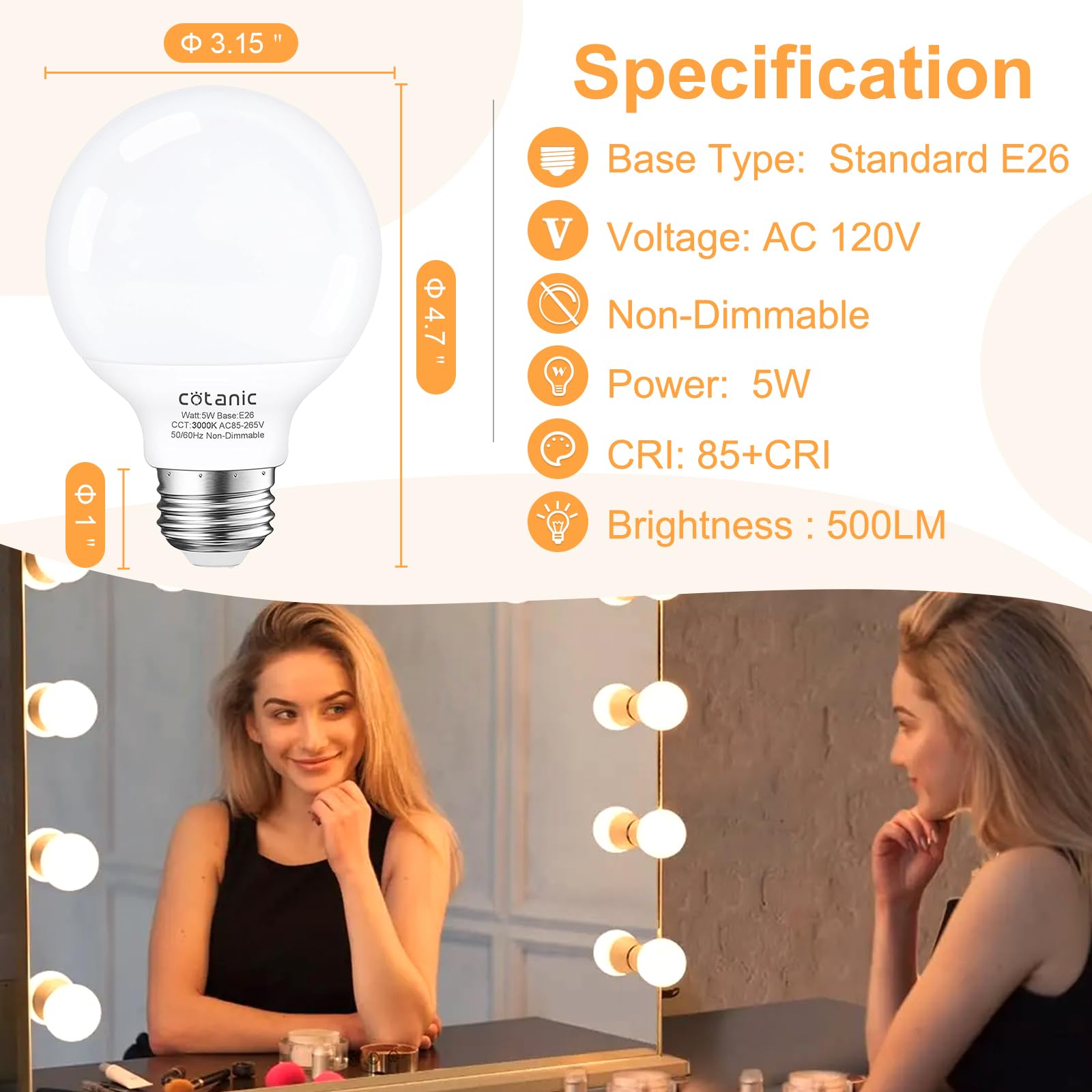 Cotanic globe light bulb 3000K provides warm, even vanity lighting