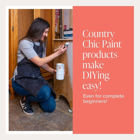 Country Chic Paint Clear Coat satin sheen highlights painted surfaces.