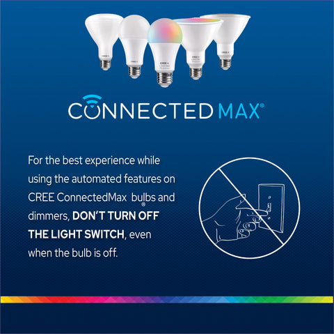 Cree Lighting Connected Max bulb dimmable white light for ambiance