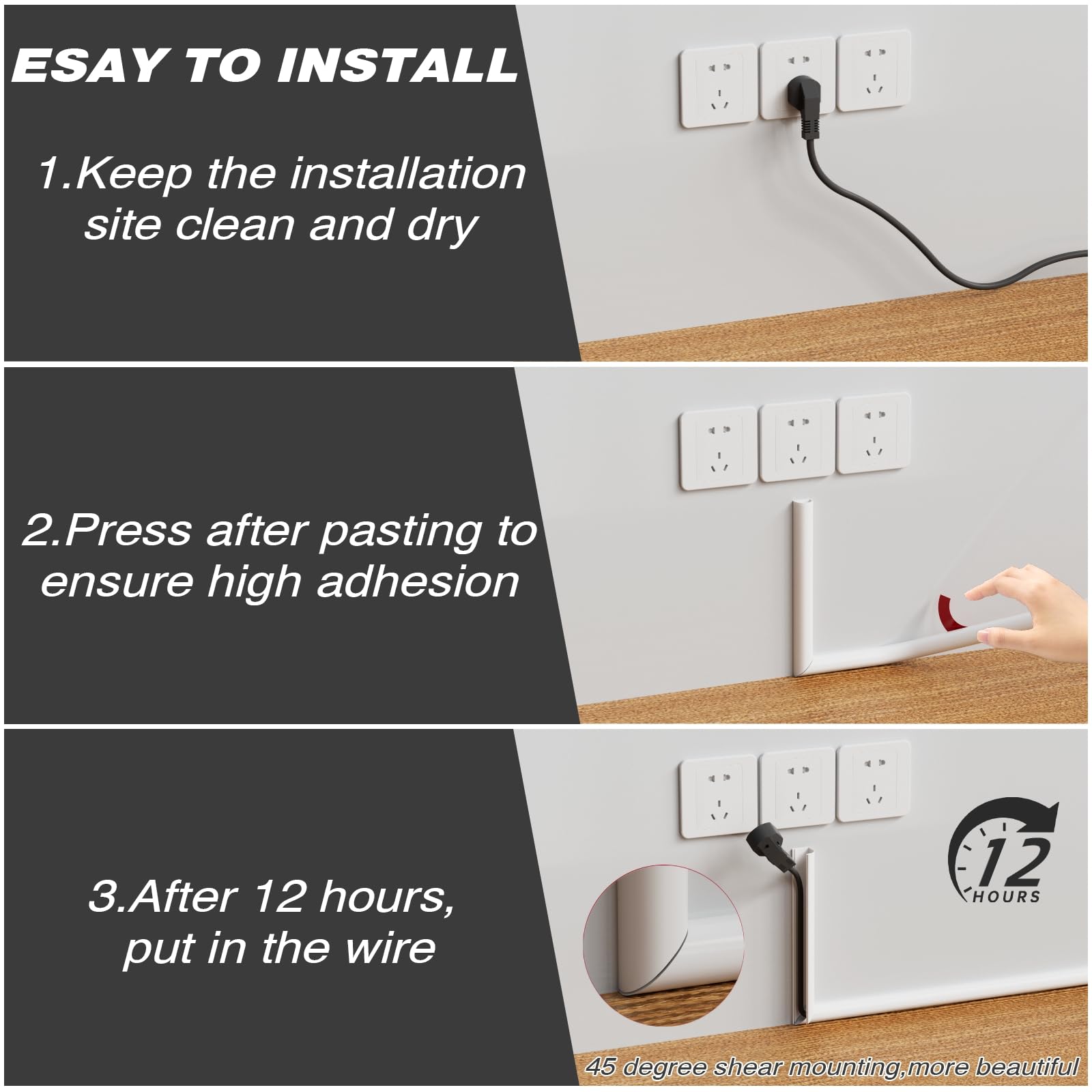 Cuysfead side buckle cable hider enables easy wire add or removal.