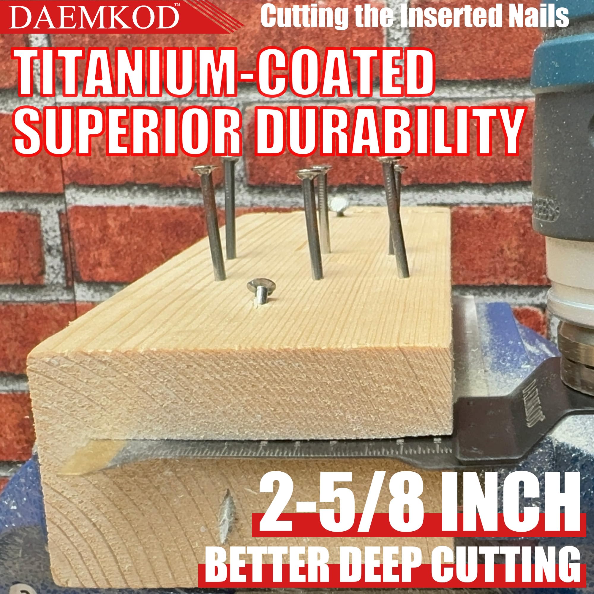 DAEMKOD blades cut nails in wood and other long cuts.