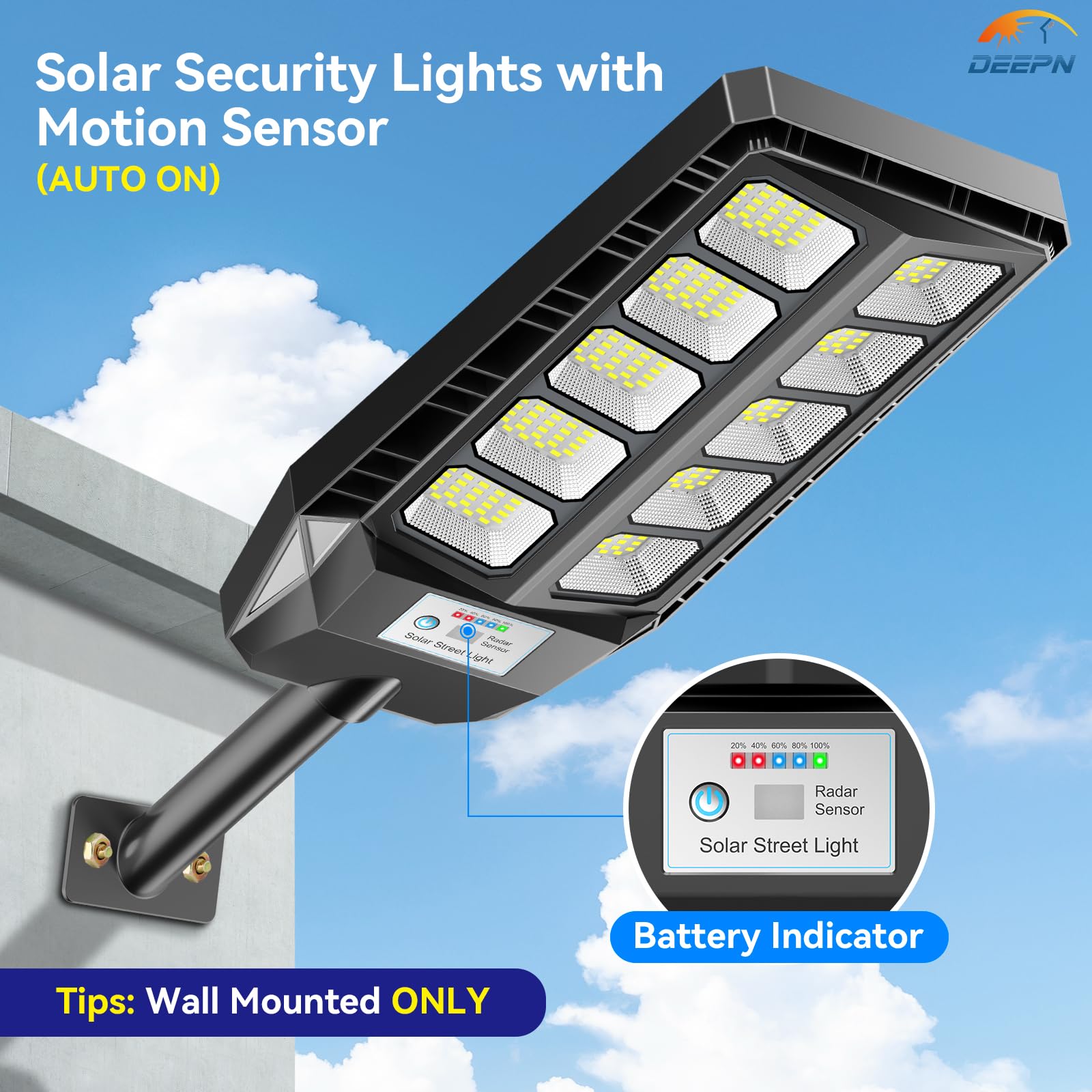 Deepn motion sensor mode activates bright lighting when movement is detected.