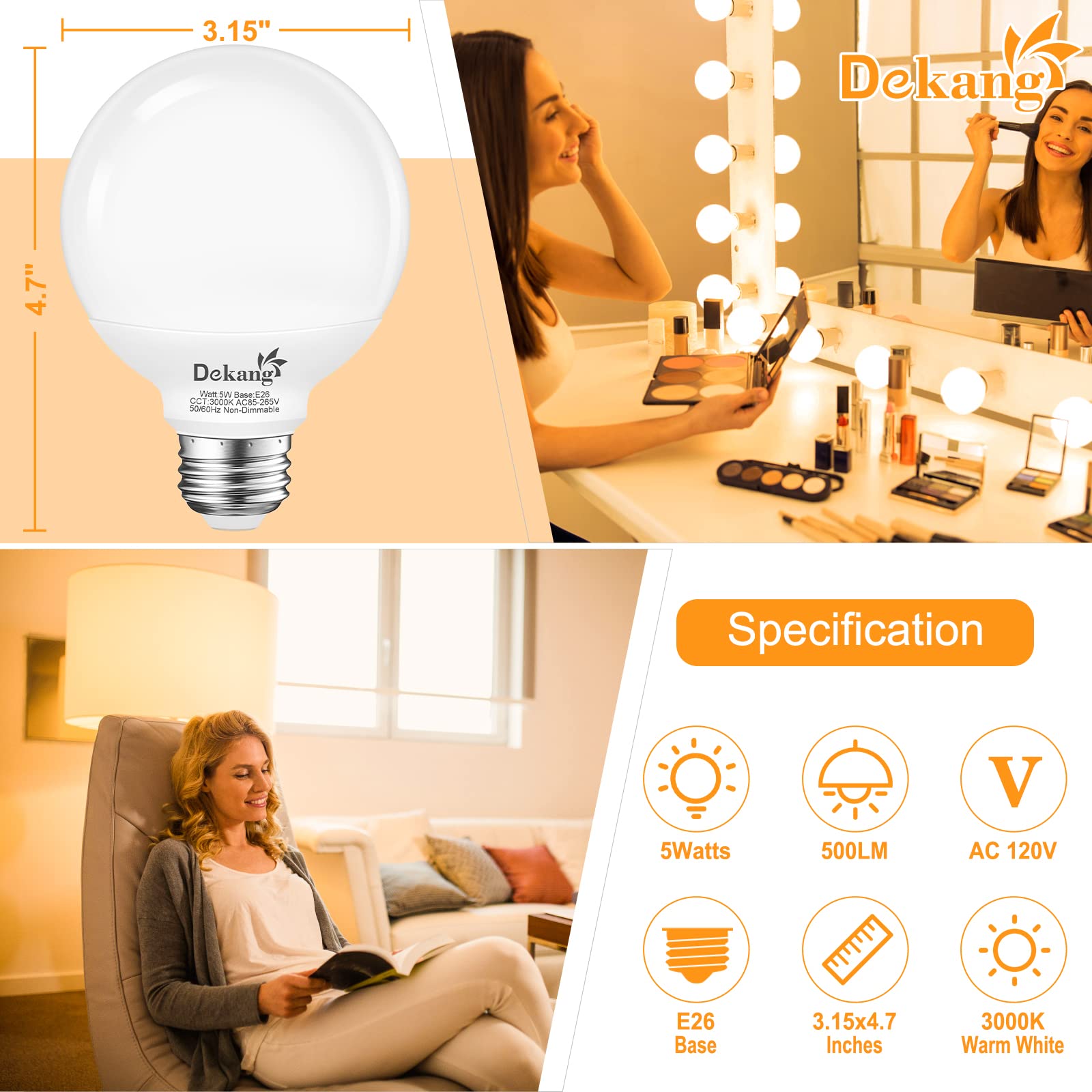 Dekang G25 LED globe bulb with E26 base provides 60W-equivalent brightness at 5W.