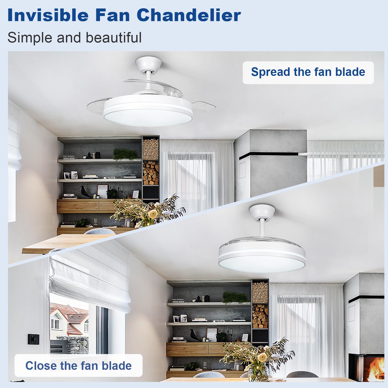 Depuley invisible blades retract for a clean ceiling look.