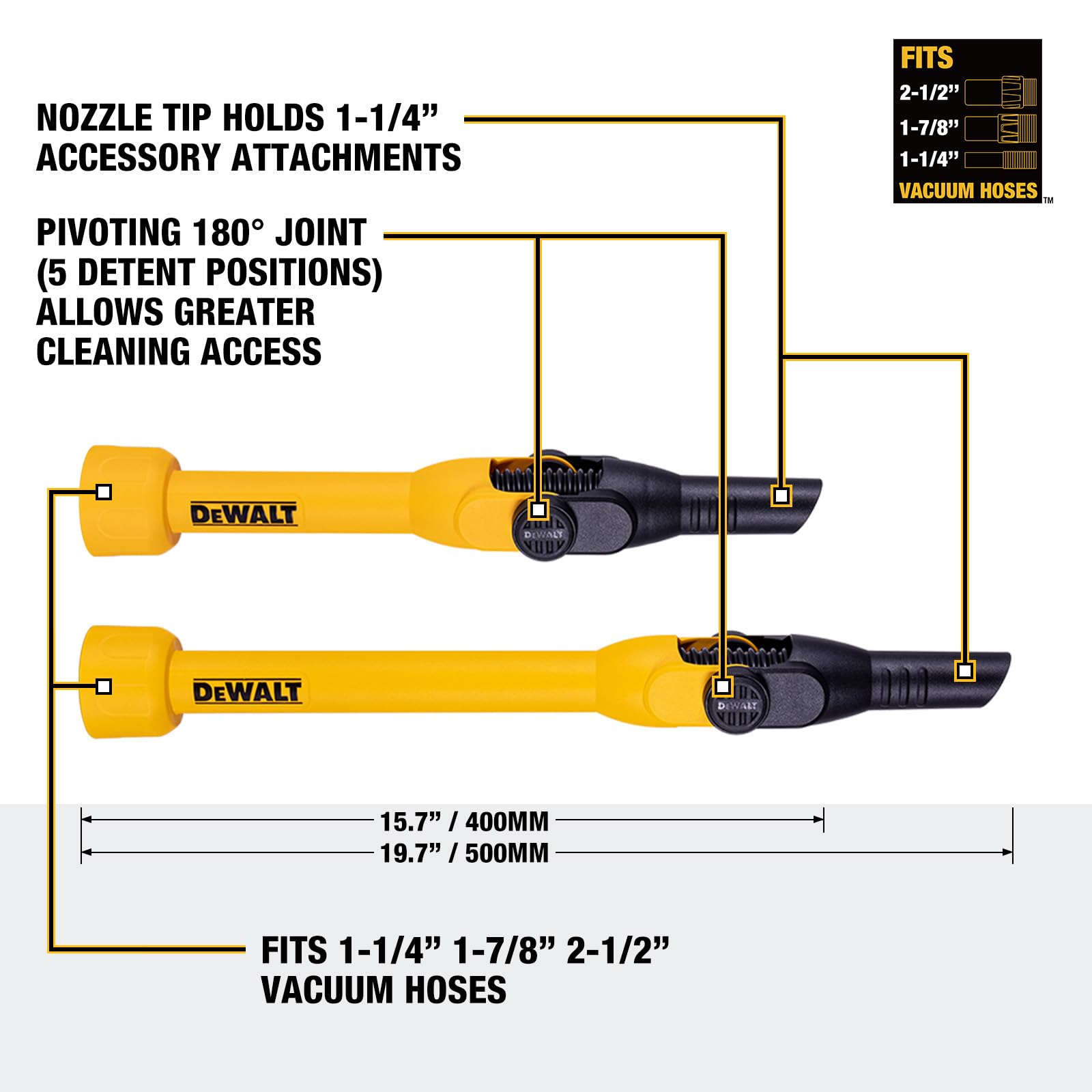 DEWALT pivoting extension wands extended to reach tight spots.