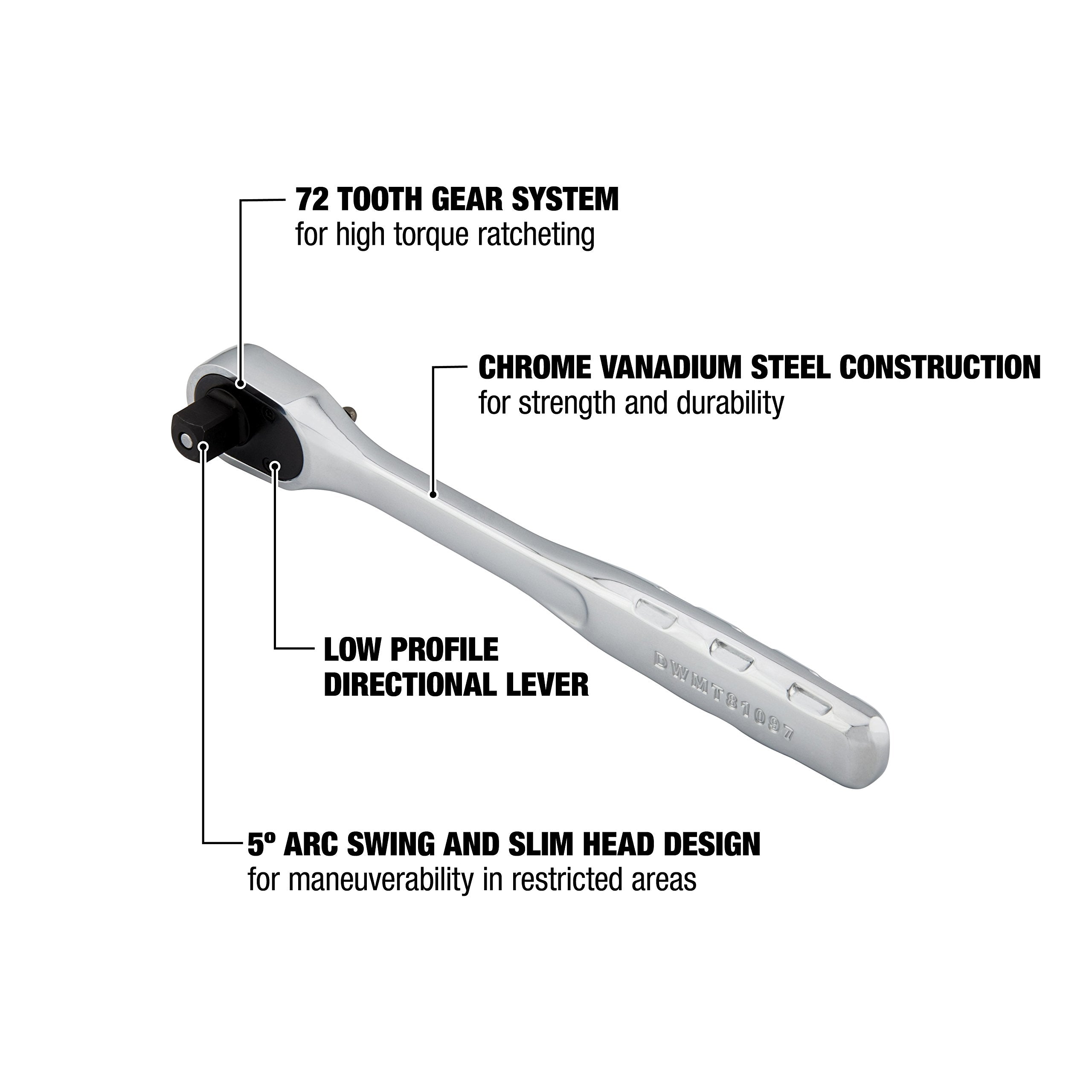 Slim head and 5-degree arc for tight spaces and precise maneuverability.