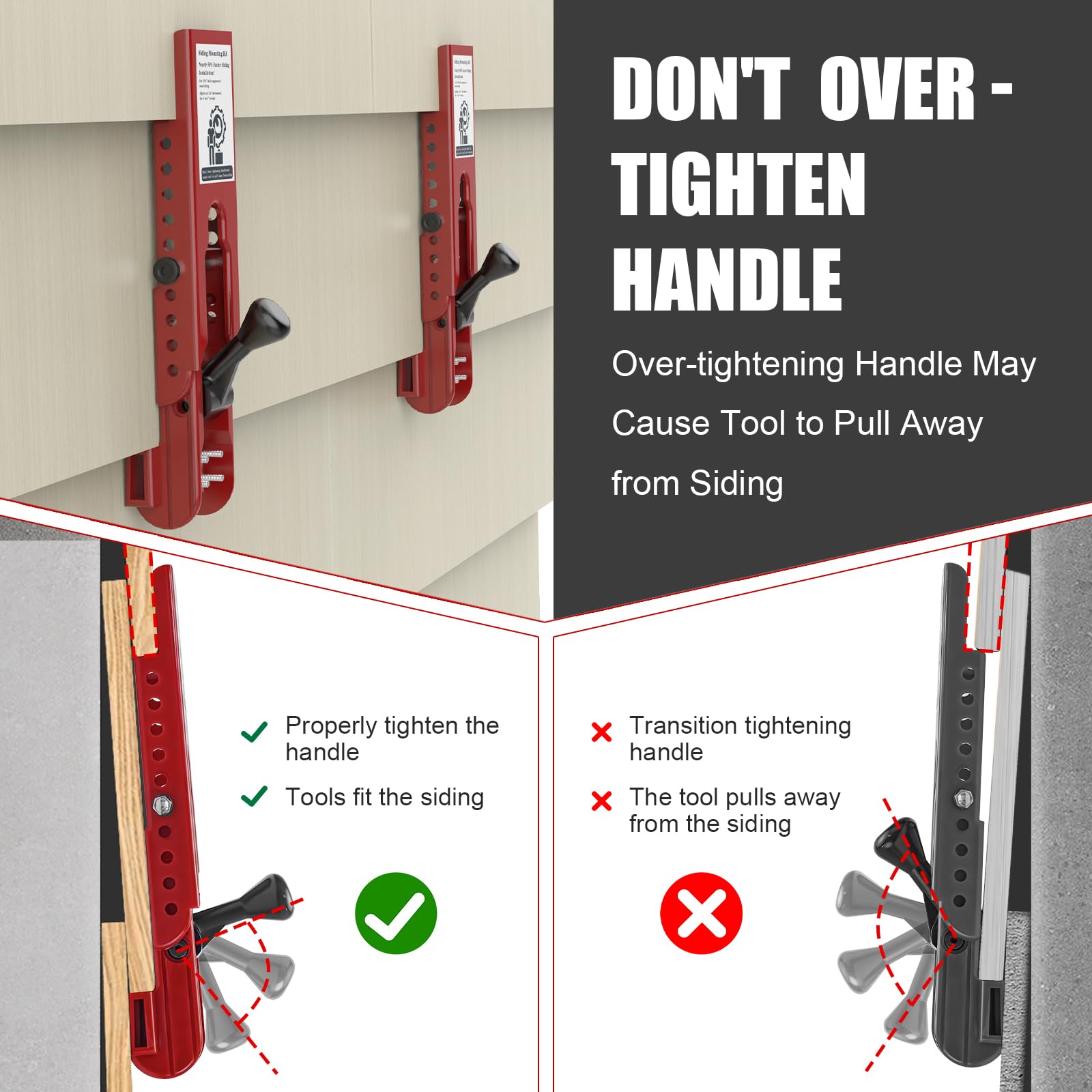 Drusolell clamps with rubber padding protect siding surfaces.