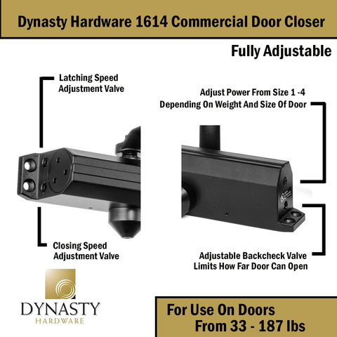 Dynasty Hardware 1614 ADA compliant closer supports accessible door operation.