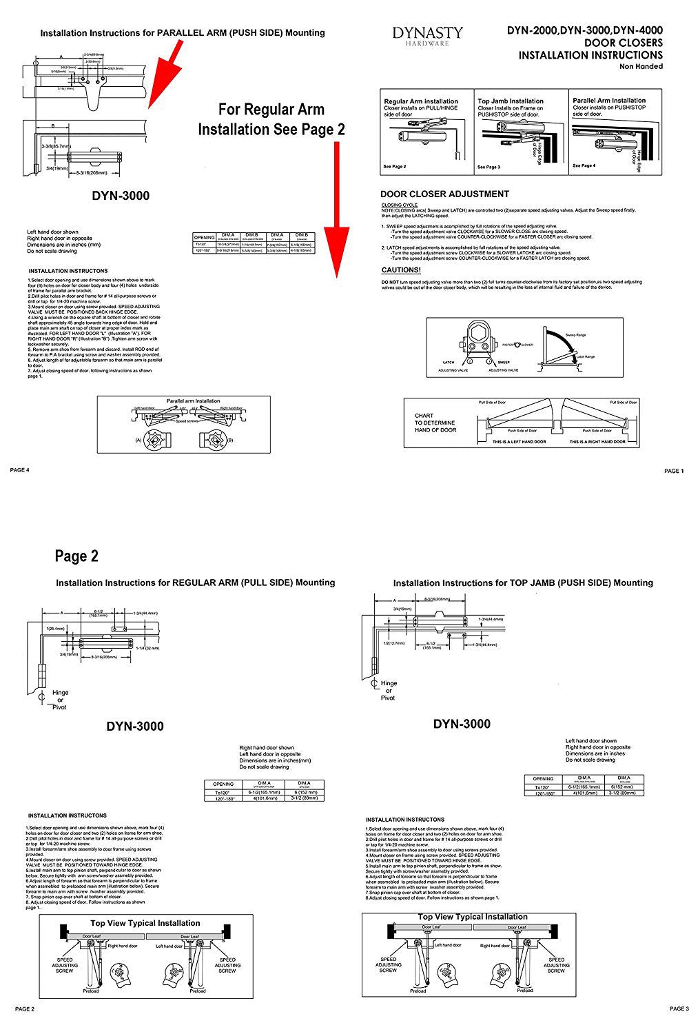 Dynasty Hardware 3000 Series installation kit included with arm and template for easy setup.