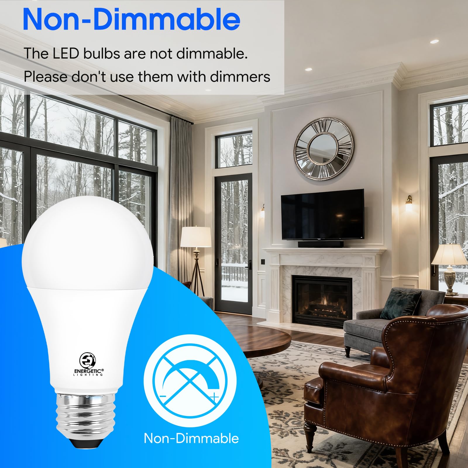 E Energetic Lighting instant-on performance with no delay