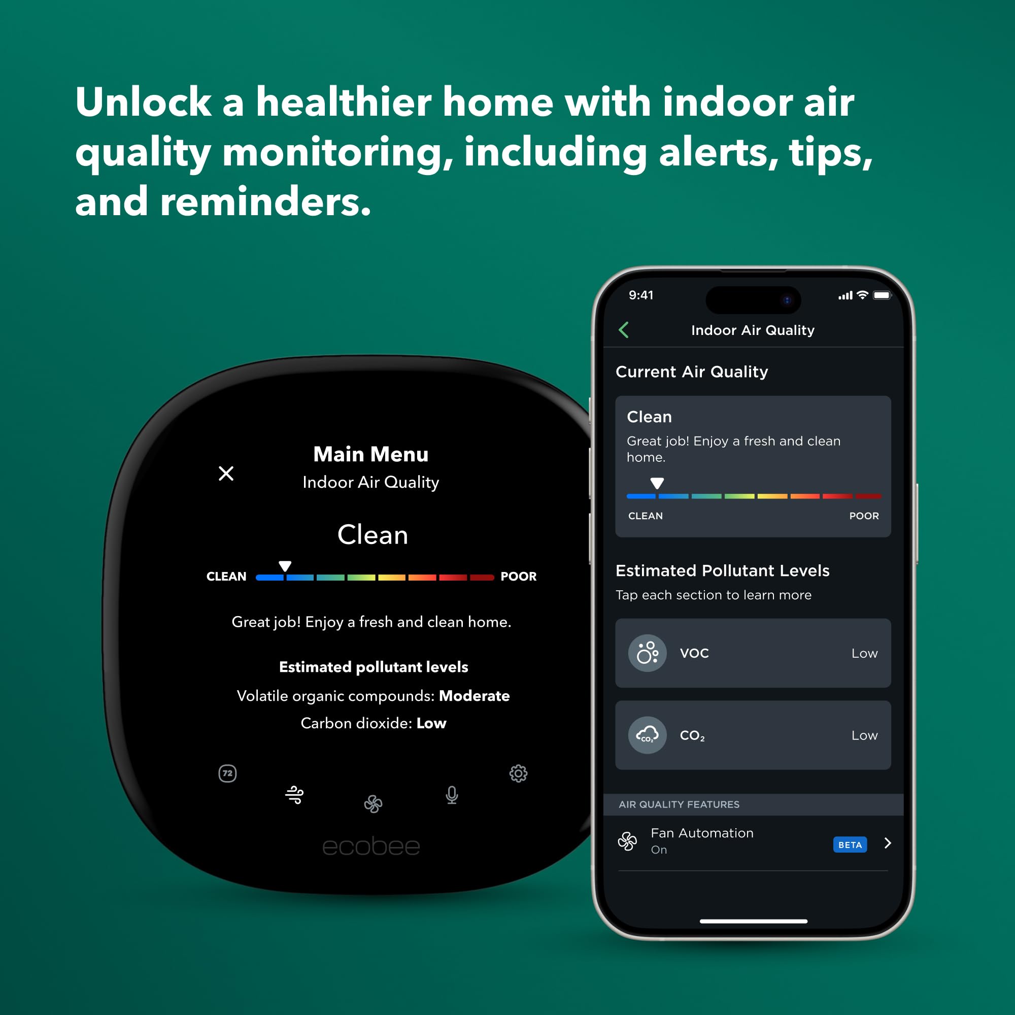 ecobee Geofencing uses your phone to optimize comfort when you’re home.