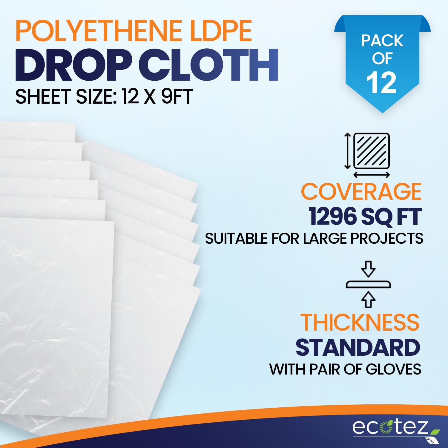 Ecotez clear plastic sheet for painting protects surfaces while keeping dust away.
