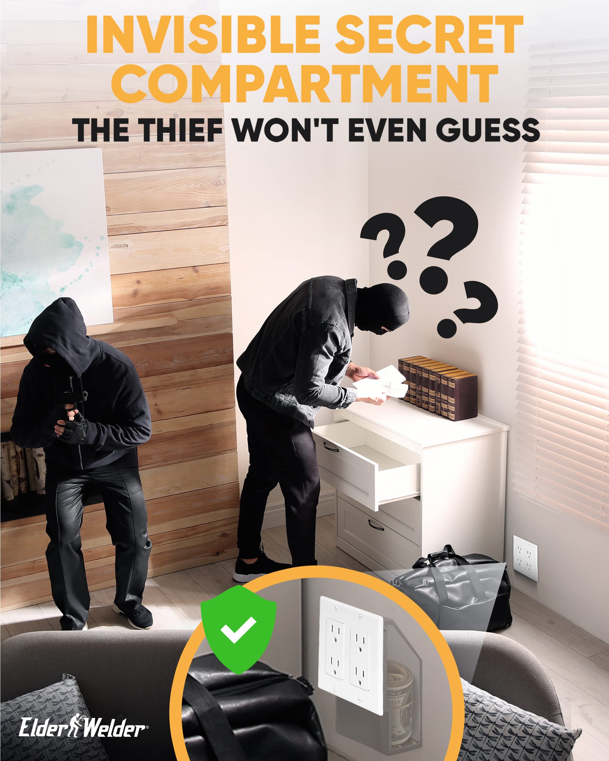 Elder Welder between-studs design hides valuables effectively.