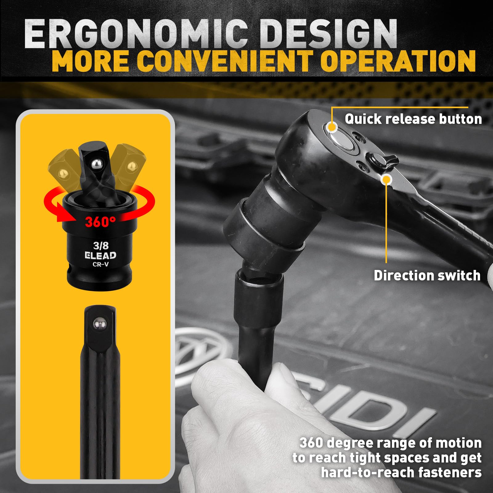 ELEAD universal joint for flexible access in hard-to-reach areas.