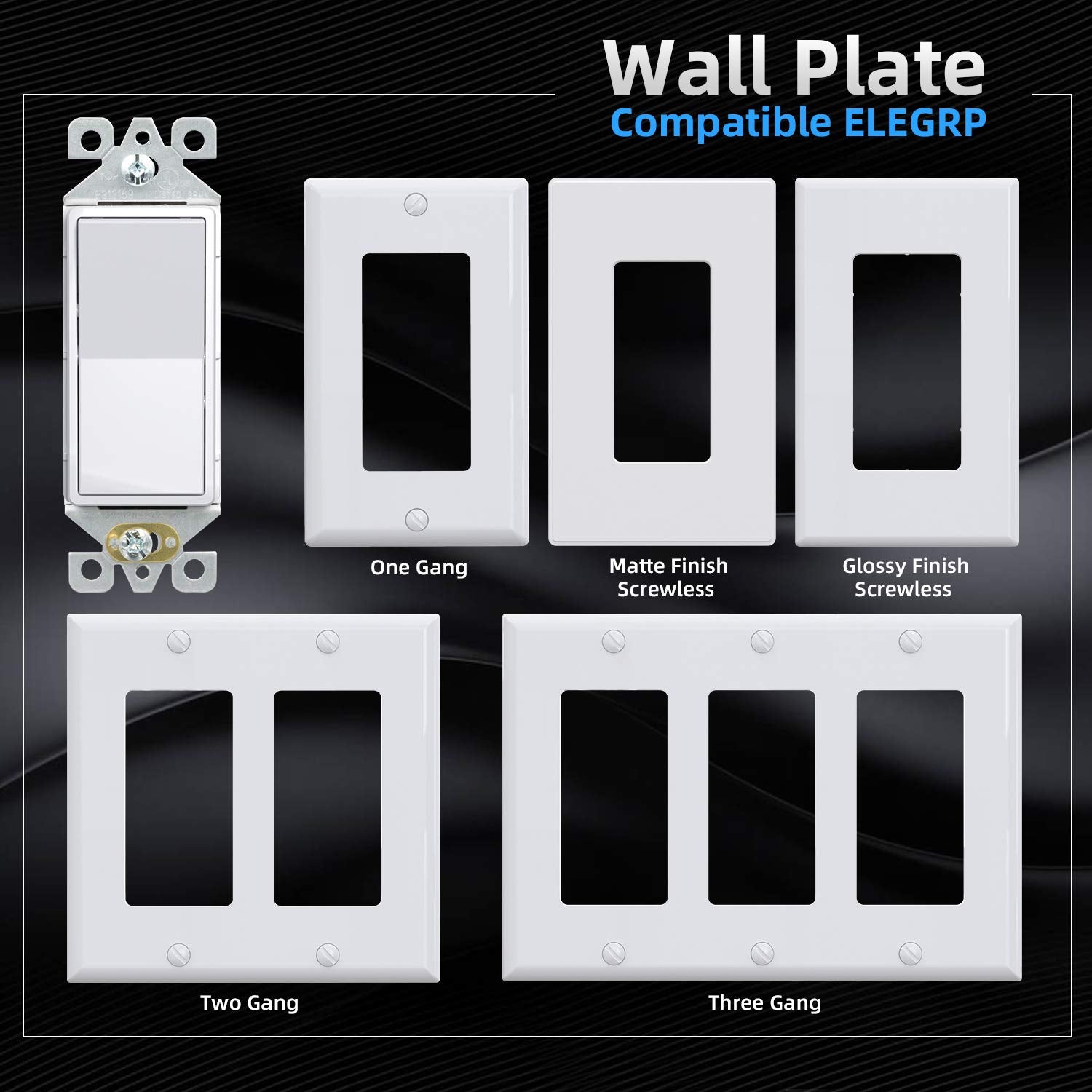 ELEGRP decorator paddle action offers smooth On/Off control and modern style.