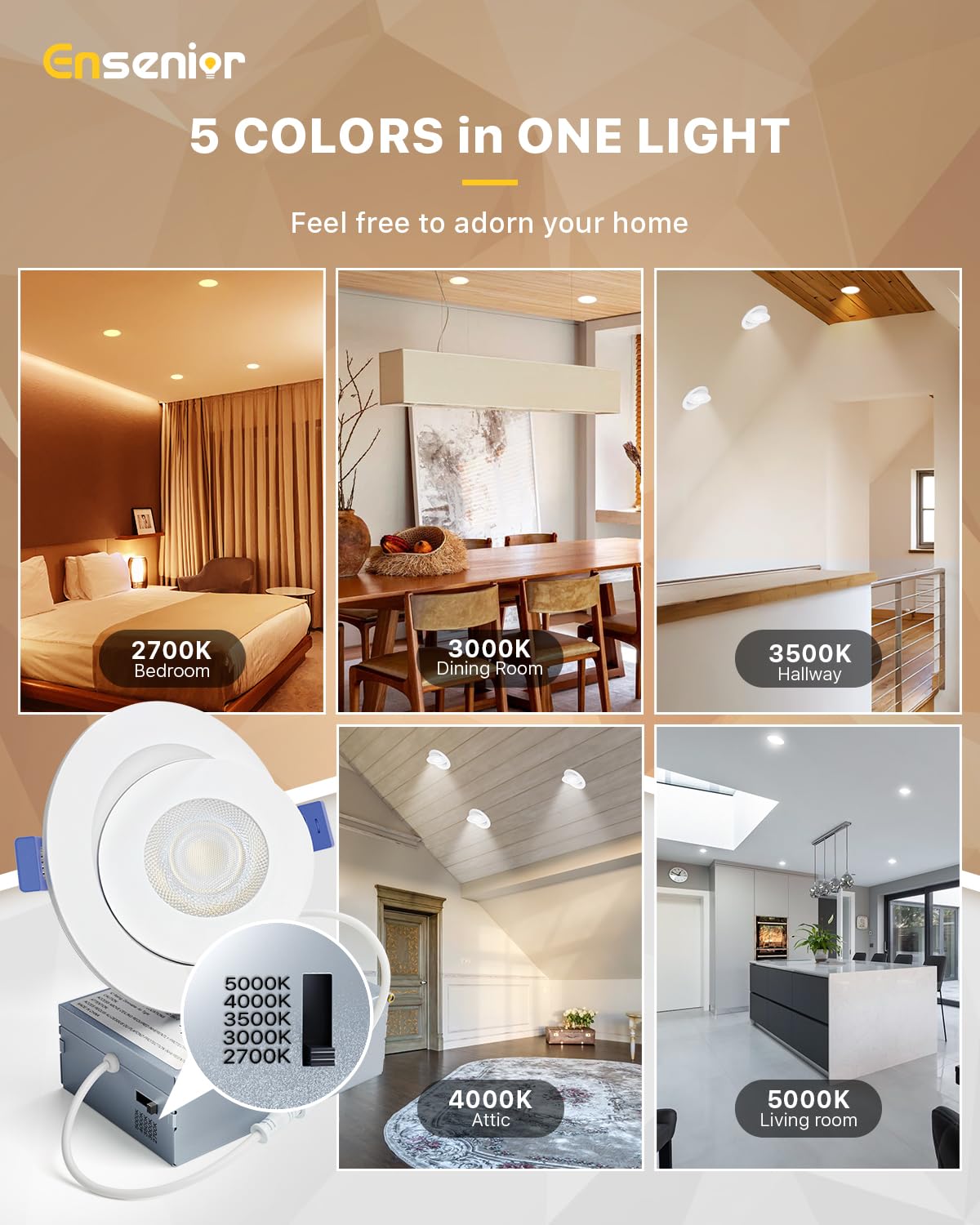Ensenior color temperature selection 2700K–5000K for mood and clarity.