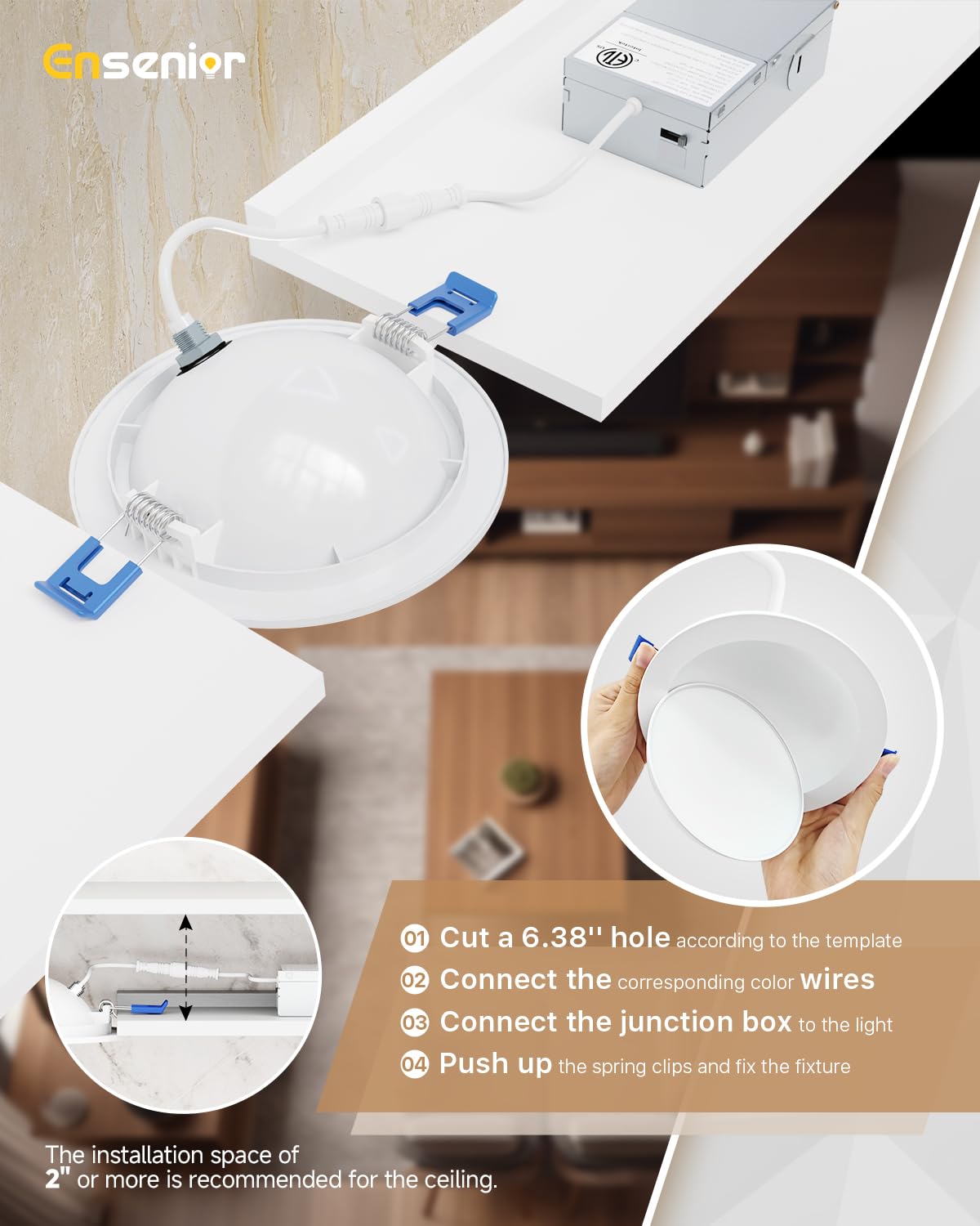 Ensenior easy-install template guides precise ceiling cutouts.