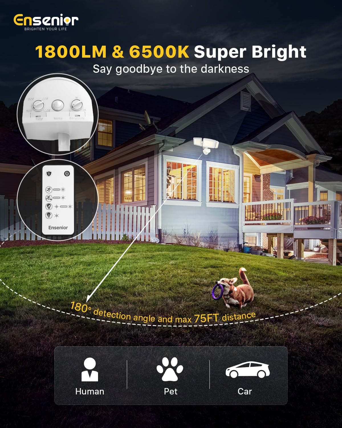 Ensenior IP65 waterproof exterior light withstands rain and humidity.