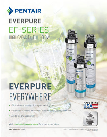 Everpure EF-3000 reduces lead and chlorine taste for cleaner water.