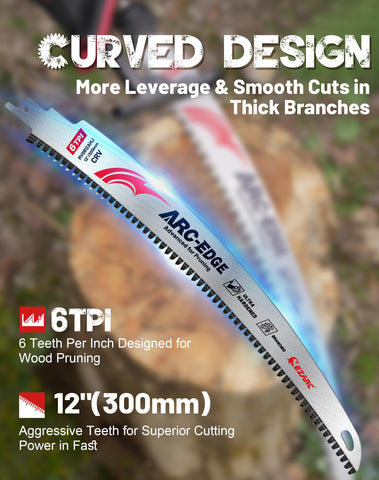 EZARC arc edge design photo shows smooth cutting on thick branches.