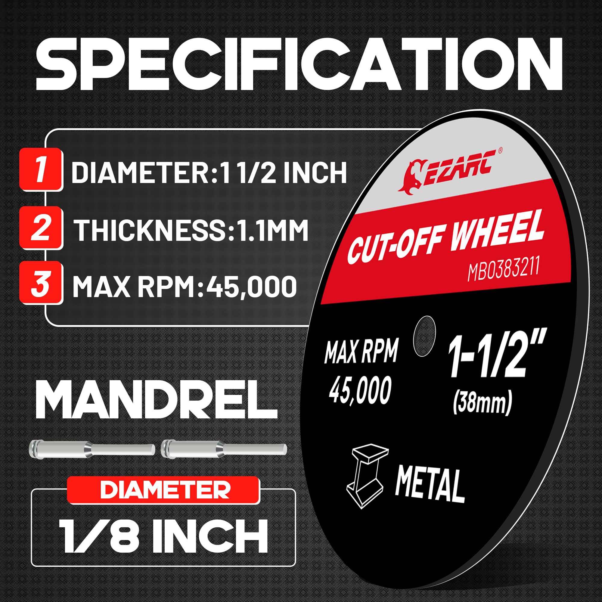 EZARC fiberglass reinforced wheel captures durable construction for tough cuts.