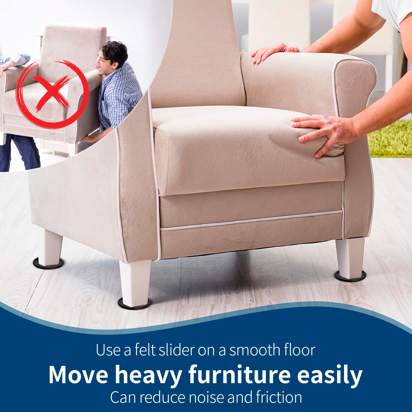 Ezprotekt easy-to-slide feature reduces noise during furniture rearranging.