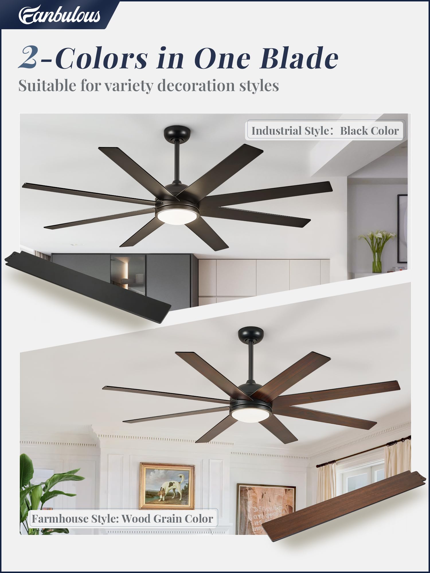 Fanbulous bi-color blades in black woodgrain offer striking outdoor-inspired style.