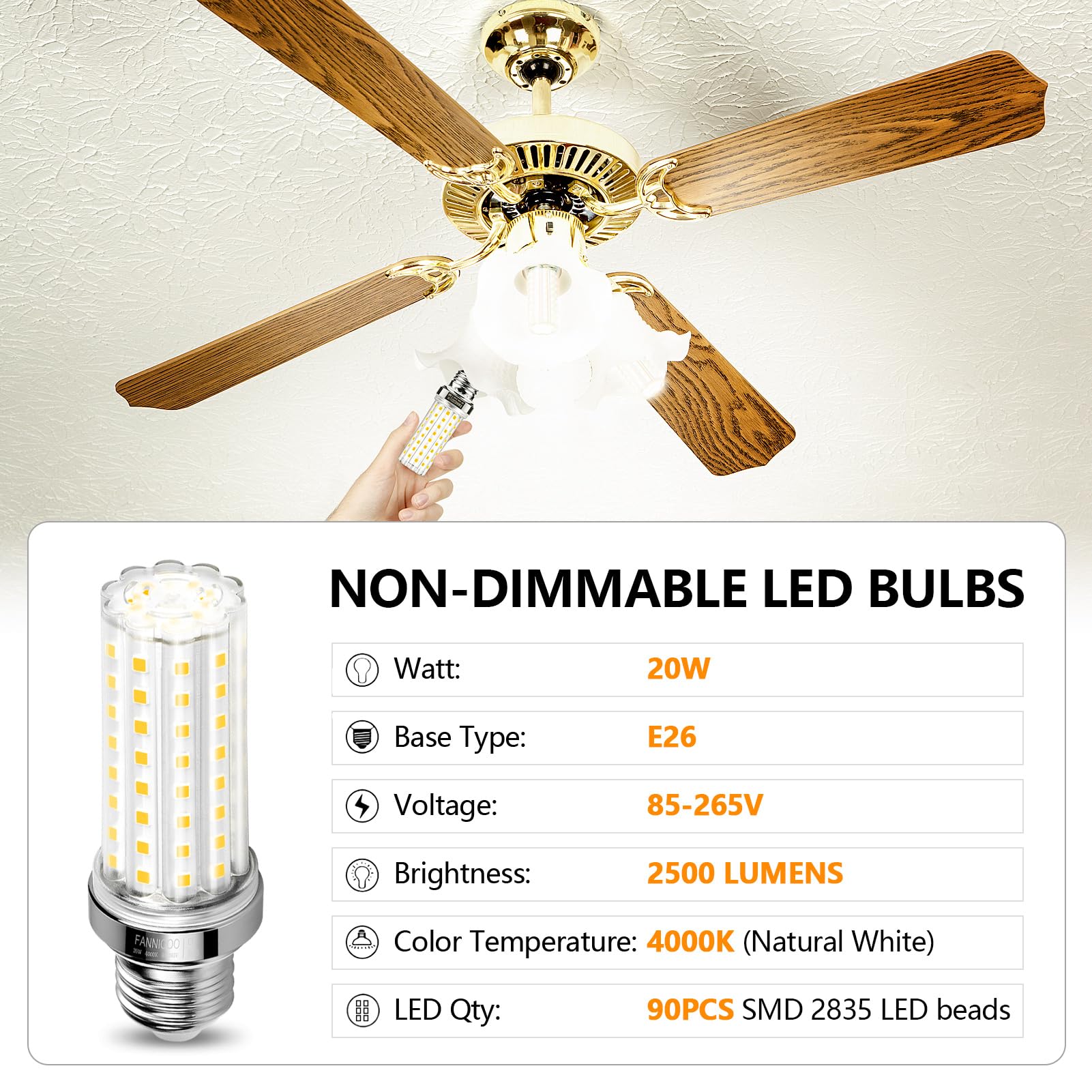 FanNicoo LED corn light 4000K neutral white for natural color.