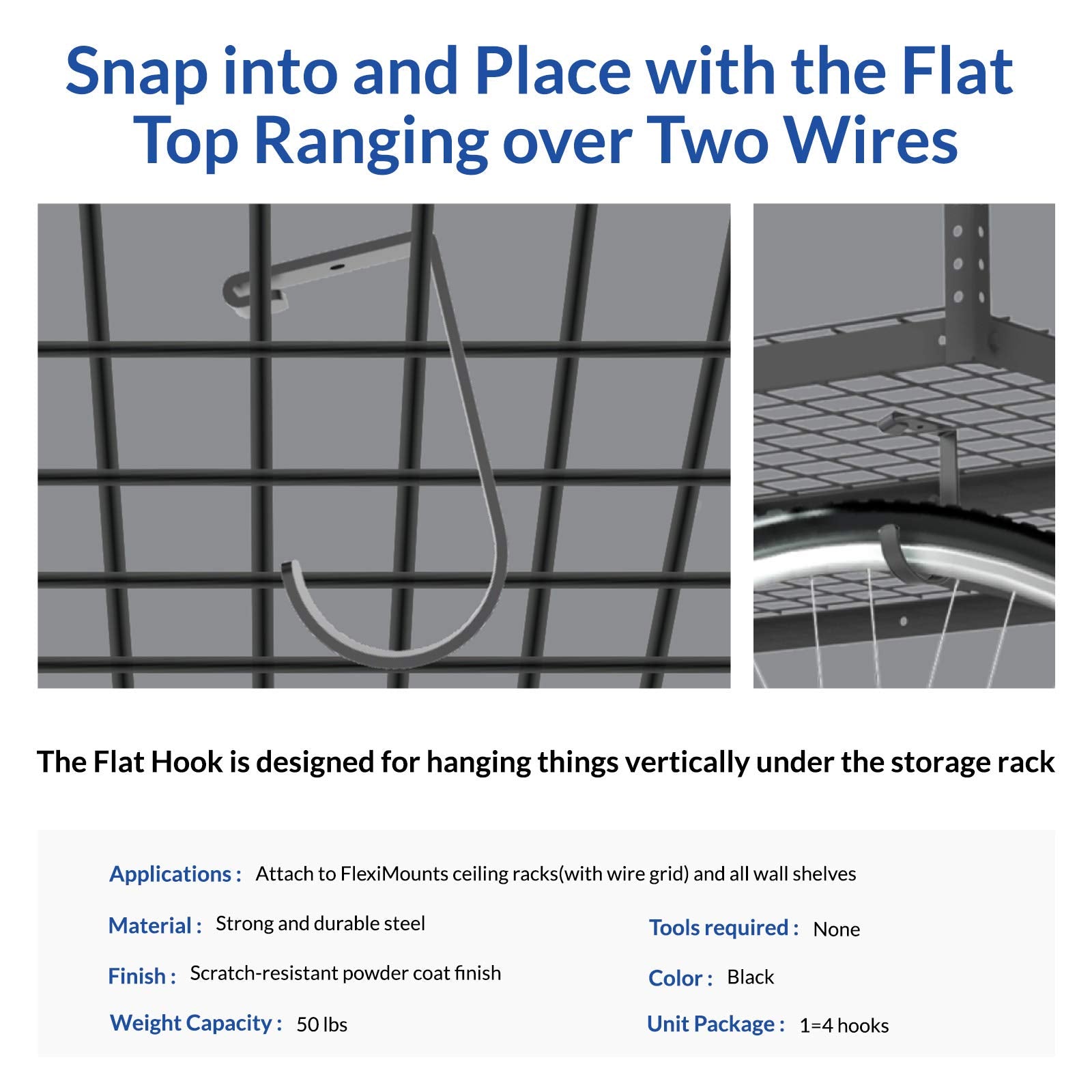 FLEXIMOUNTS flat hook with scratch-resistant finish for durable garage use.