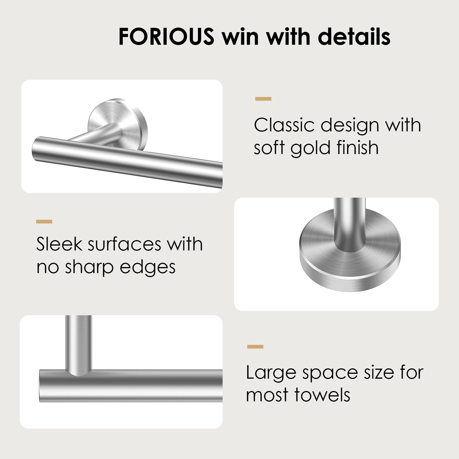 FORIOUS towel rack 2.3-inch gap promotes airflow for faster drying.
