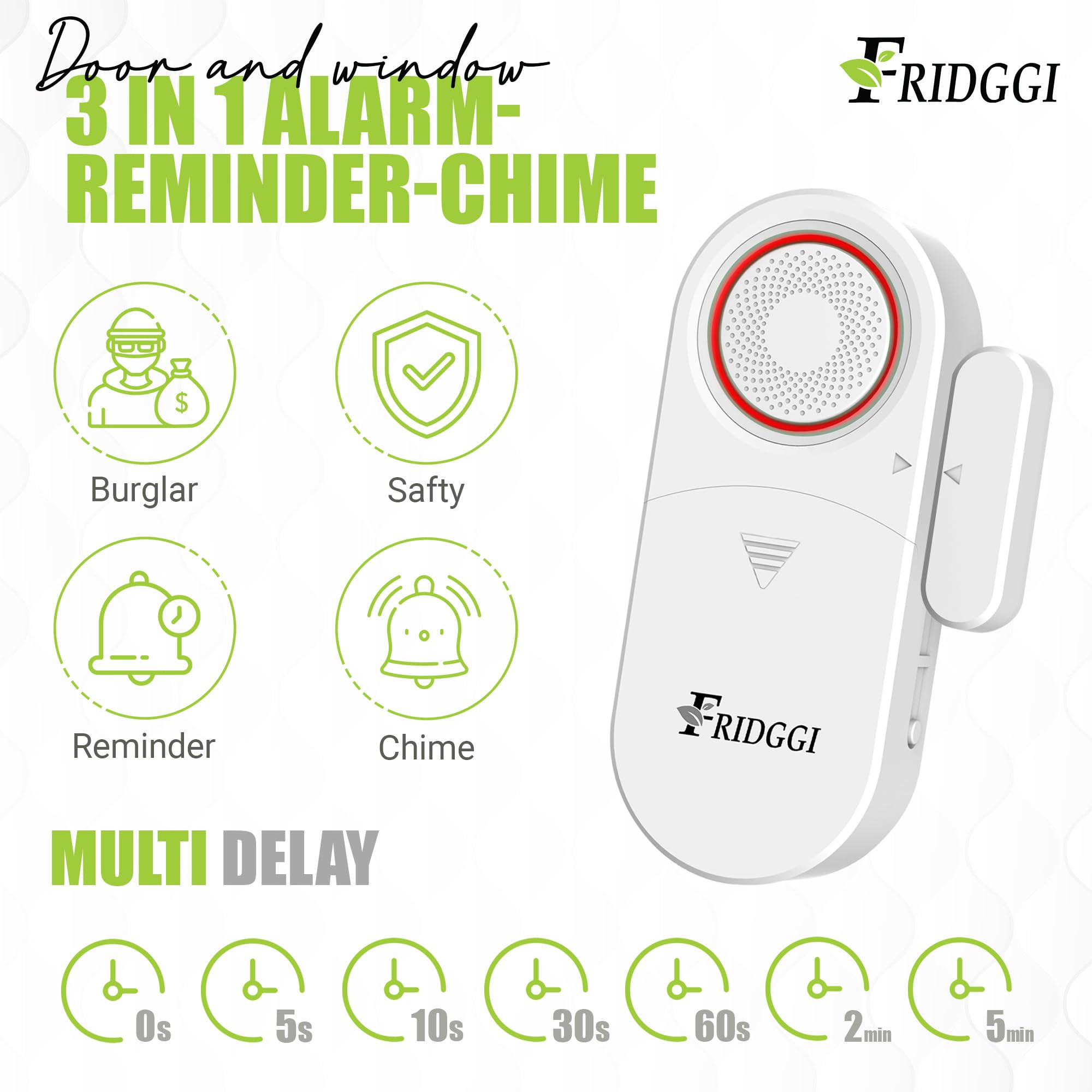 FRIDGGI 3in1 Alarm delay settings showing flexible timing options