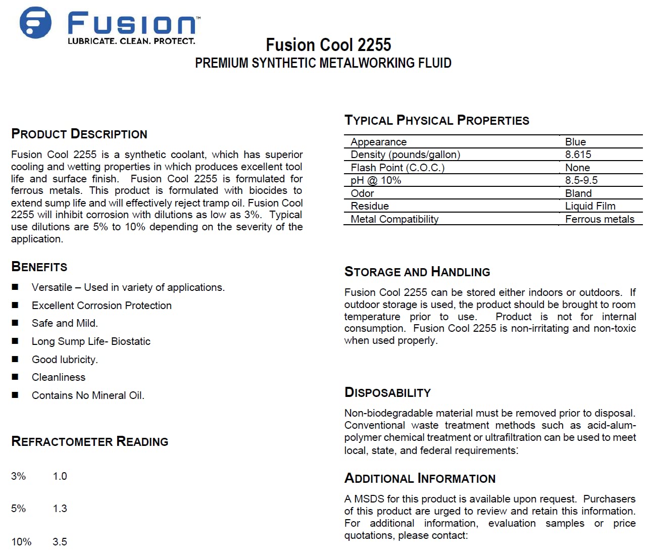 Fusion Cool 2255 edge protection during tough cutting operations.