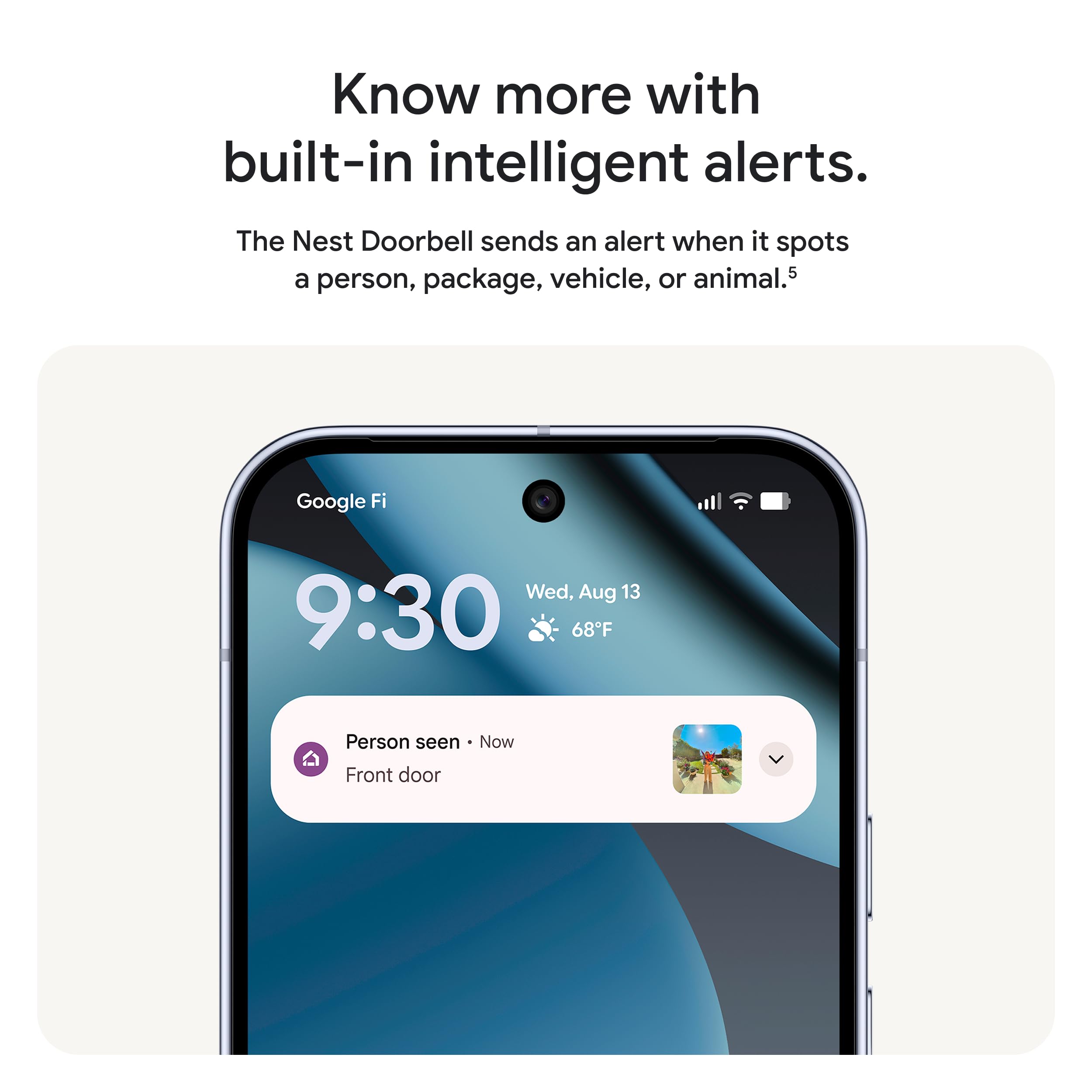 Google Nest Doorbell wired extended field of view shows more of your doorstep.